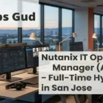 Nutanix IT Operations Manager AMER Full Time Hybrid Role in San Jose 3 Nutanix IT Operations Manager Job - San Jose, CA